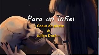 Pour un infidele - Coeur de Pirate ft Julien Doré (Sub - Español)