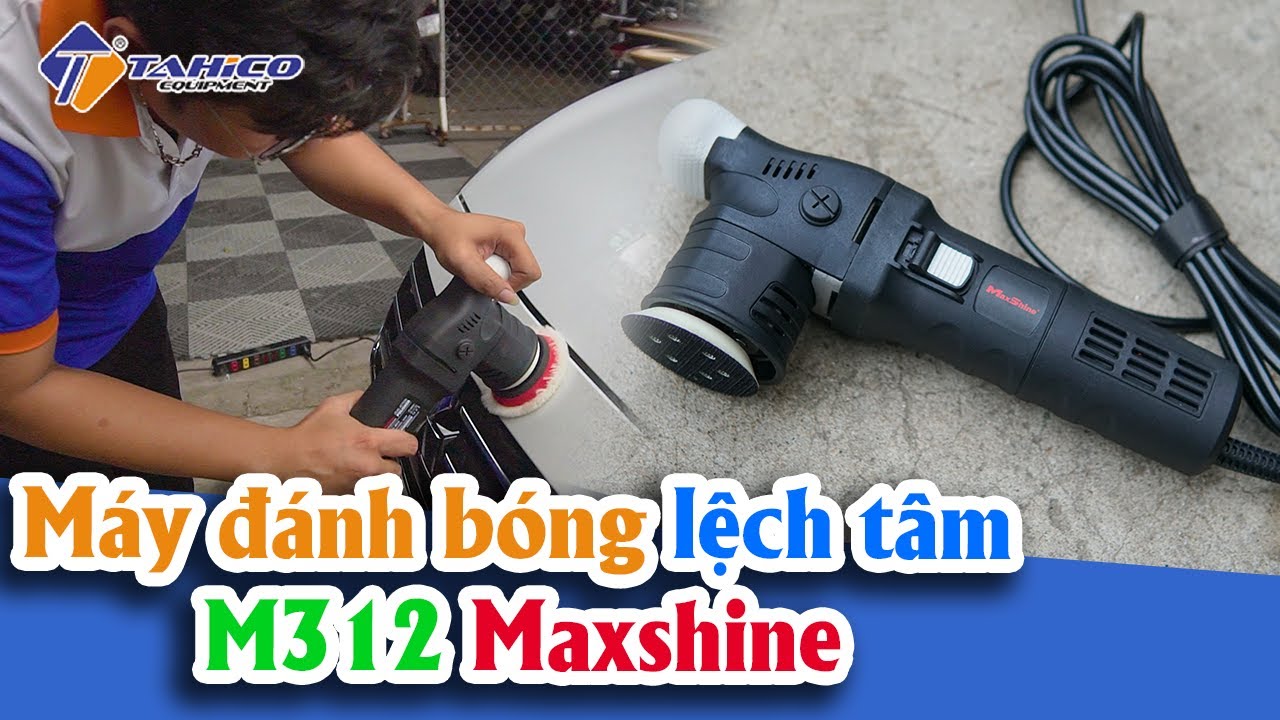 Máy đánh bóng lệch tâm đế 3inch MaxShine M312 12mm 19
