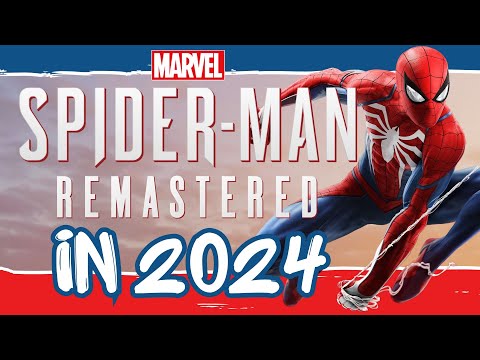 🕸️Marvel’s Spider-Man Remastered - Is It Worth Playing in 2024 [Retrospective Review]