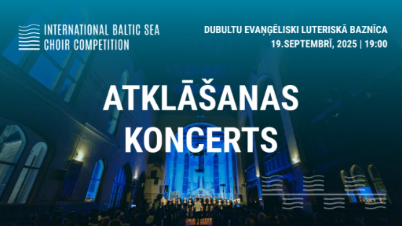 #IBSCC2025 Atklāšanas koncerts | Dubultu Evaņģēliski luteriskā baznīca