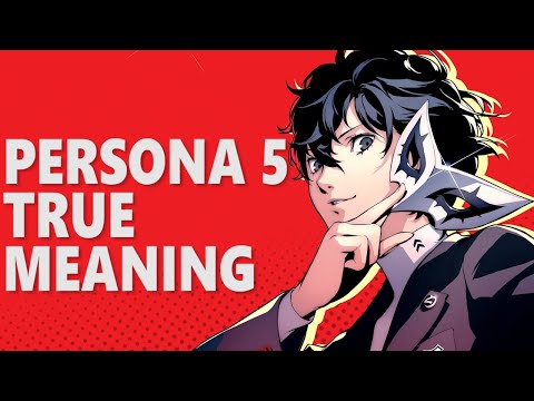 PERSONA 5 THEMES EXPLAINED
