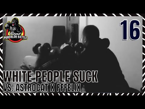 White People Suck vs. Astrocat x FFFelix - RPB S3 16tel 11/16  (prod. by Profetesa Beats)