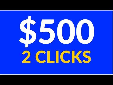 Earn $500.00+ in 2 Clicks Right NOW! [Make Money Online]