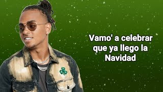 Ozuna &amp; Generacion Escogida - Llegó La Navidad (Letra) Ft. Christian Nieves