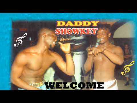 Daddy Showkey - Welcome (Official Audio)