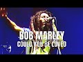 Bob Marley - Could You Be Loved (Uprising Live.
