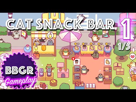 Cat Snack Bar - Review 1/5, Game Play Walkthrough No Commentary 1 - YouTube