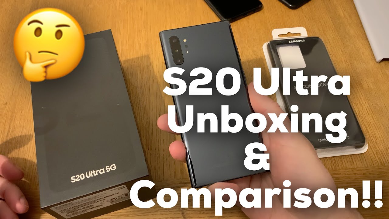 Samsung Galaxy S20 Ultra 5G Cosmic Black unboxing and comparison with other phones