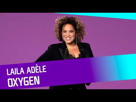 Laila Adèle – Oxygen