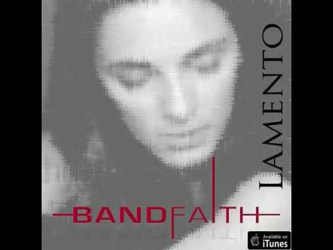 BandFaith - "Lamento"