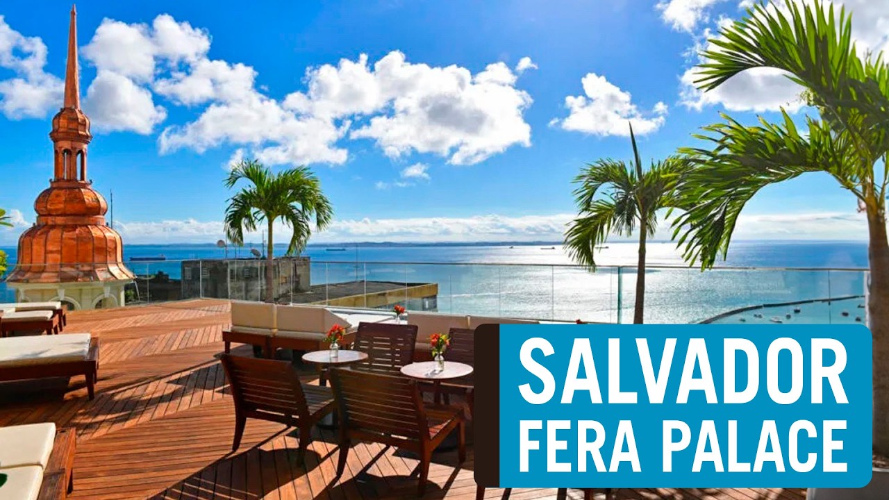FERA PALACE HOTEL EM SALVADOR: LUXO, HISTÓRIA E A MELHOR VISTA DA CIDADE!