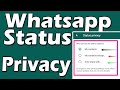 How To Use WhatsApp Status Privacy | My Contacts Except | Only Share With
