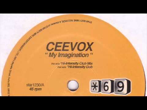 My imagination - Ceevox  /  Tribal house style 2001