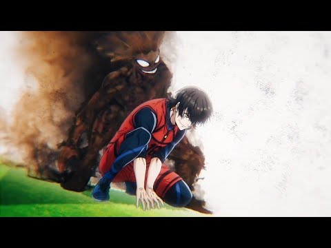 Blue Lock「 AMV 」- Villian_K/DA