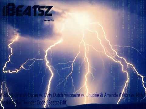 W&W & Ummet Ozcan vs.Visionaire vs. Chuckie vs. KitSch - Breaking Thunder Code (iBeatsz Edit)