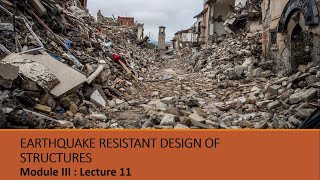 Earthquake Resistant Design of Structures Module 3 Lecture 11 #Design #Structures #Masonry