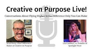 Creative on Purpose Live - Lisa Lambert