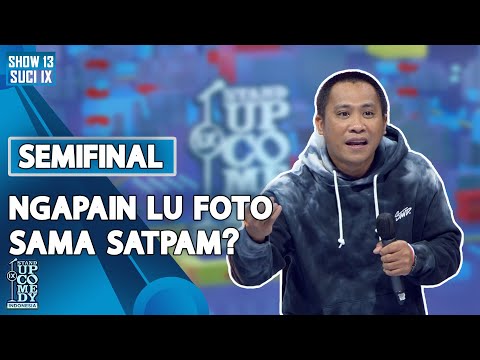 Stand Up Satpam Rio: Ngapain Lu Foto sama Satpam??? - SEMIFINAL SUCI IX