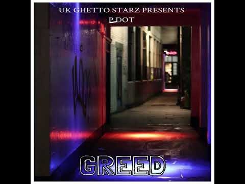 P DOT - Greed