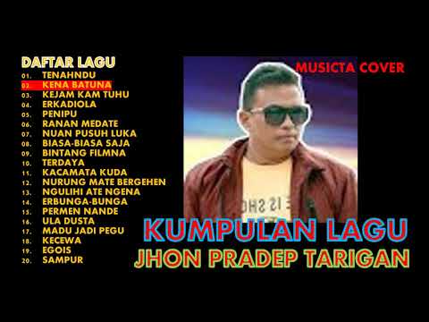 JHON PRADEP TARIGAN 1 // Kumpulan Lagu Karo Terbaru Cover