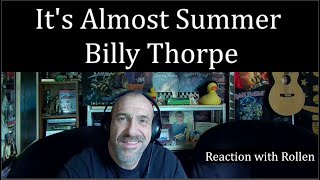 It&#39;s Almost Summer · Billy Thorpe - Reaction with Rollen