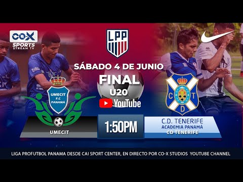 LPP - UMECIT VS CD TENERIFE - FINAL SUB20