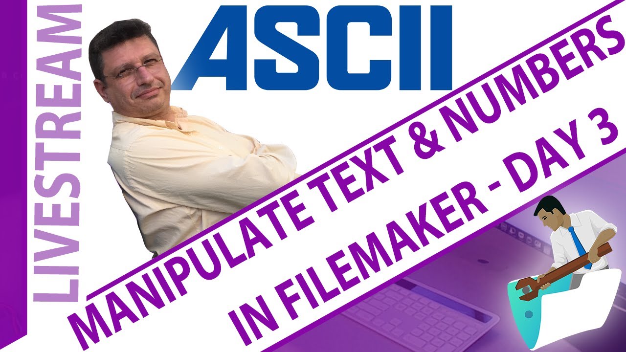 ASCII Table Unicode Manipulate Text and Numbers in FileMaker Day 3 - Free Sample File