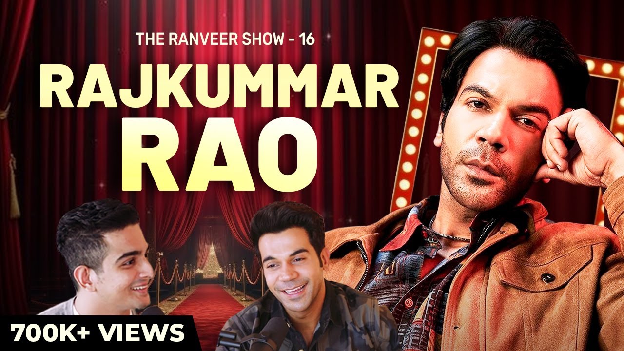 Rajkummar Rao On Initial Struggle, Career Hacks & Bollywood Success Secrets | The Ranveer Show 16