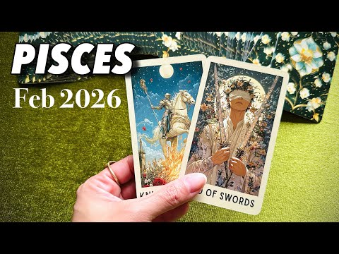 PISCES, What You Don't See Coming | February 2026