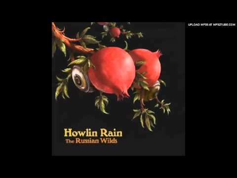 Howlin' Rain - Dark Side