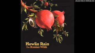 Howlin' Rain - Dark Side