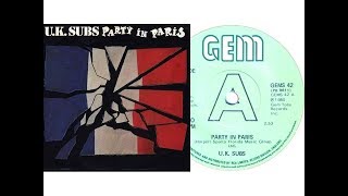 U.K. Subs - Party in Paris (On Screen Lyrics/Slideshow)