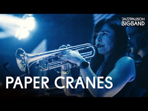 Jazzrausch Bigband • Paper Cranes • Live at Kleine Olympiahalle 2024