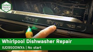 Whirlpool, Maytag & KitchenAid Dishwasher - Not Starting - Diagnostic & Repair