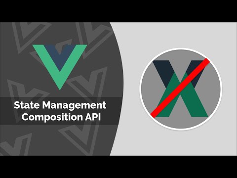 Vue 3 | State Management With The Composition API ( Vuex Alternative? )