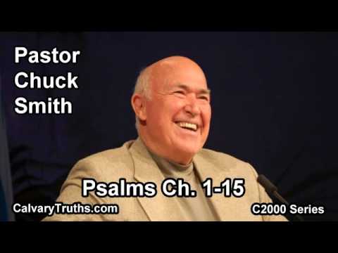 19 Psalms 1-15 - Pastor Chuck Smith - C2000 Series