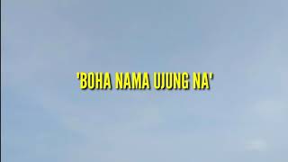 Download lagu Lirik Boha Nama Ujung Na/ Dorman Manik/  Music Vidio mp3