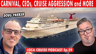 Carnival Cruise Origins with Doug Parker | Cruise Podcast Ep.29