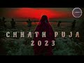 Chhath Puja Special Non Stop Chhath Song Slowed Reverb Lo Fi Remix