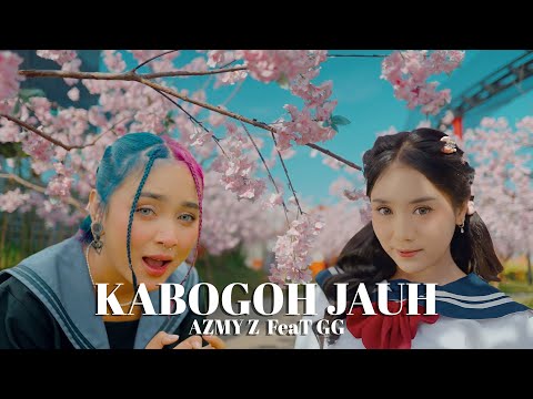KABOGOH JAUH - AZMY Z Ft. GIVANI GUMILANG (Official Music Video)