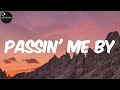 The Pharcyde Passin Me By Lyrics