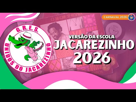 UNIDOS DO JACAREZINHO 2026 | SAMBA ENREDO OFICIAL COM LETRA SIMULTÂNEA