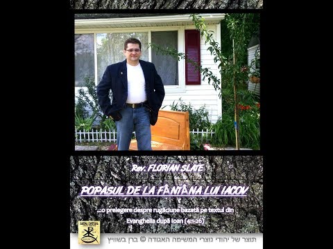 Rev. Florian Slate - Popasul de la fantana lui Iacov
