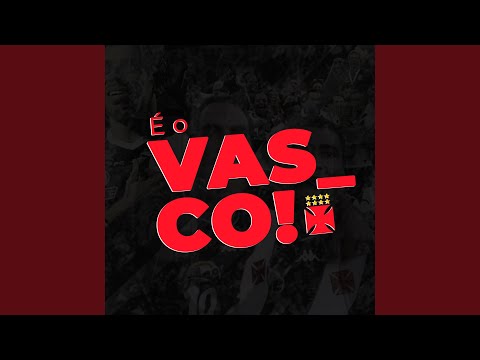 É o Vasco