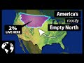 Why So Few Americans Live In This HUGE Area In The Northern Part Of The Country