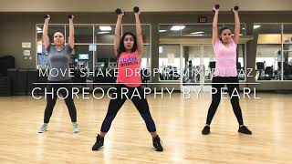 Move Shake Drop Remix by DJ LAZ -Zumba Toning - Pearl