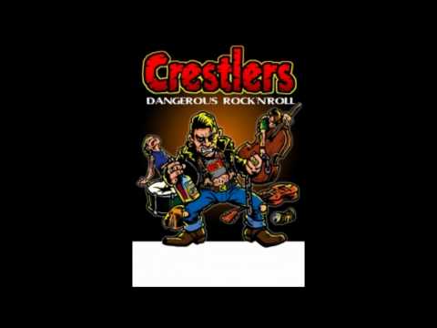 The Crestlers - Mean Lookin' Bitch