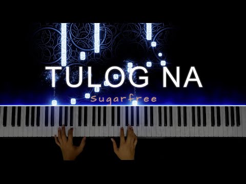 Tulog Na - Sugarfree | Instrumental Piano Tutorial by Angelo Magnaye