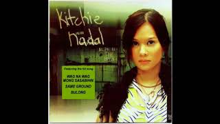 Kitchie Nadal - Run