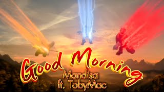 Good Morning - Mandisa ft. TobyMac || AMV || Sonic The Hedgehog